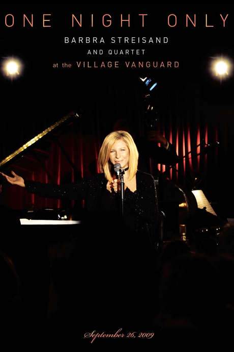 One Night Only - Barbra Streisand and Quartet at the Village Vanguard